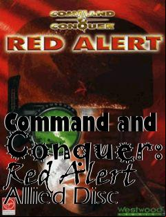 Box art for Command and Conquer: Red Alert Allied Disc