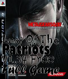 Box art for Last Of The Patriots v1.34 Free Full Game
